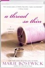 A Thread So Thin (Cobbled Court Quilts, Bk 3)