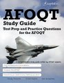 AFOQT Study Guide: Test Prep and Practice Questions for the AFOQT Exam