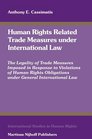Human Rights Related Trade Measures under International Law