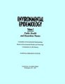 Environmental Epidemiology Volume 1 Public Health and Hazardous Wastes