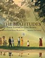 The Beatitudes From Slavery to Civil Rights