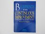 Blueprints for Continuous Improvement Lessons from the Baldrige Winners