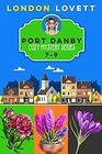 Port Danby Cozy Mystery Series Books 79