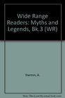 Wide Range Readers Myths and Legends Bk3