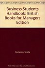 Business Students Handbook British Books for Managers Edition
