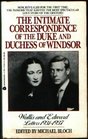 Wallis and Edward Letters 1931  1937 The Intimate Correspondence of the Duke and Duchess of Windsor