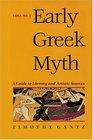 Early Greek Myth A Guide to Literary and Artistic Sources Vol 2