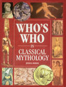Who's Who in Classical Mythology