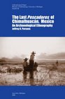 The Last Pescadores of Chimalhuacan Mexico An Archaeological Ethnography
