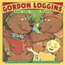 Gordon Loggins and the Three Bears