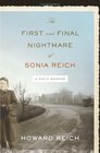 The First and Final Nightmare of Sonia Reich A Son's Memoir