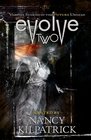 Evolve Two Vampire Stories of the Future Undead