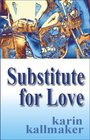 Substitute for Love