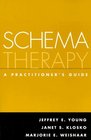 Schema Therapy A Practitioner's Guide