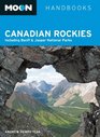 Moon Canadian Rockies Including Banff  Jasper National Parks