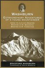 Washburn  Extraordinary Adventures of a Young Mountaineer