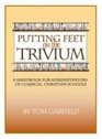 Putting Feet on the Trivium