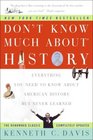 Don't Know Much About History: Everything You Need to Know About American History but Never Learned