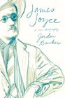 James Joyce A New Biography