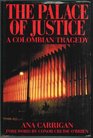 The Palace of Justice A Colombian Tragedy