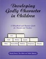 Developing Godly Character in Children