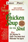 A 2nd Helping of Chicken Soup for the Soul  101 More Stories to Open the Heart and Rekindle the Spirit