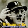 30 Years of Bo Scrapbook Memories of a Michigan Football Icon
