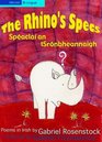 The Rhino's Specs Speaclai an tSronbheannaigh