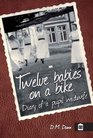 Twelve Babies on a Bike: Diary of a Student Midwife