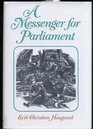 A Messenger for Parliament