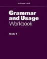 Grammar and Usage Workbook Grade 7