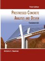 Prestressed Concrete Analysis and Design Fundamentals
