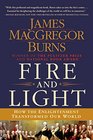 Fire and Light How the Enlightenment Transformed Our World