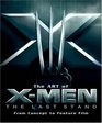 The Art of  XMen   The Last Stand