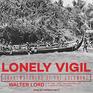 Lonely Vigil Coastwatchers of the Solomons