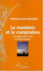 Le mandarin et le compradore Les enjeux de la crise en Asie orientale