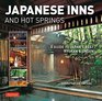 Japanese Inns  Hot Springs A Guide to Japans Best Ryokan and Onsen