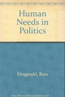 Human Needs in Politics