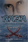 RAZA Warrior Priest The Trilogy