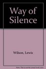 Way of Silence