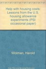 Help with housing costs Lessons from the US housing allowance experiments