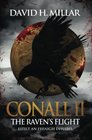 Conall II: The Raven's Flight - Eitilt an Fhiaigh Dhuibh (Volume 2)