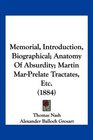 Memorial Introduction Biographical Anatomy Of Absurdity Martin MarPrelate Tractates Etc
