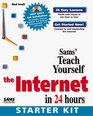 Sams' Teach Yourself the Internet Starter Kit in 24 Hours (Sams Teach Yourself)