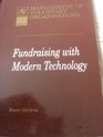 Fundraising with Modern Technology