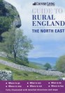 The Country Living Guide to Rural England The North East