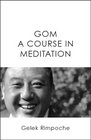 GOM A Course in Meditation