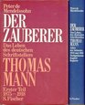 Der Zauberer Das Leben des deutschen Schriftstellers Thomas Mann