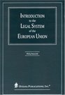 Introduction to the Legal System of the European Union