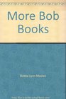 More Bob Books for Young Readers Teacher / Parent Guide